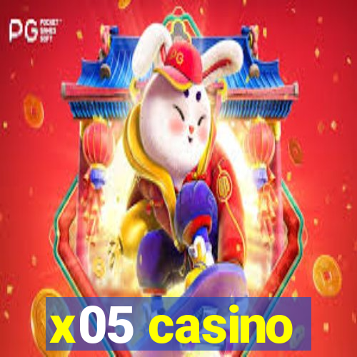 x05 casino